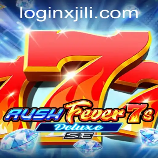 RushFever7sDeluxeSE: Dive into the Thrilling World of High-Stakes Gaming