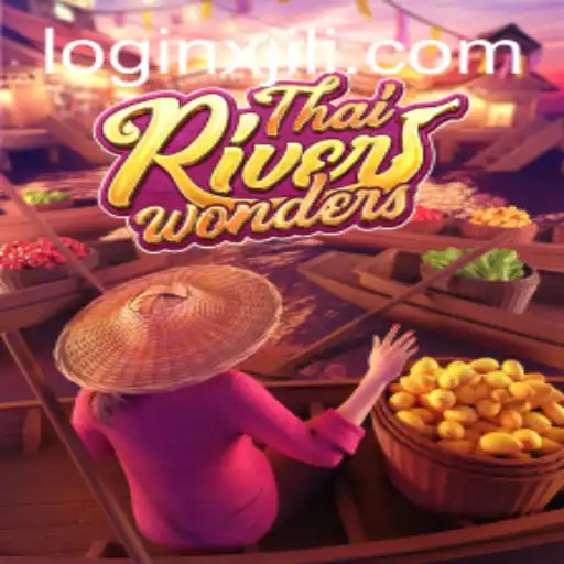 Exploring the Exciting World of ThaiRiverWonders: A Unique Gaming Experience by XJILI.COM